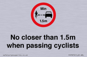 No closer than 1.5m when passing cyclists